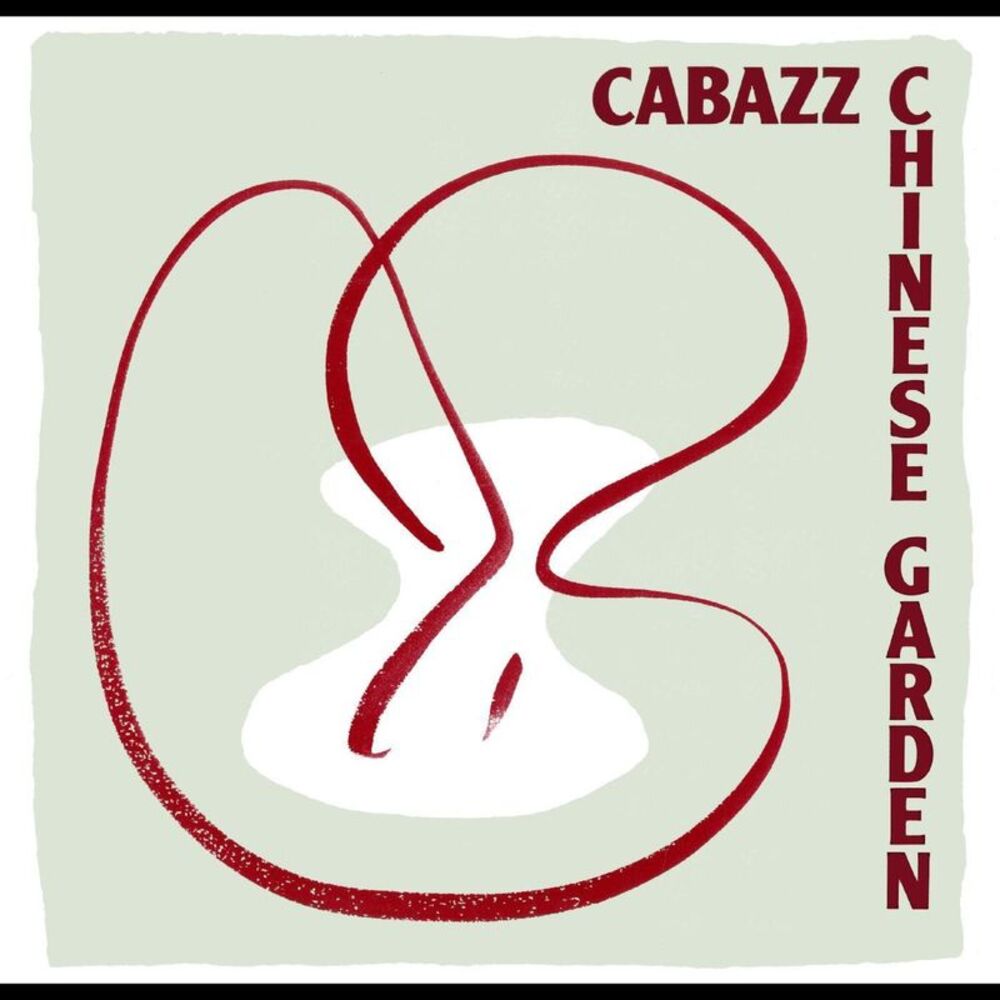 Cabazz - Chinese Garden  CD